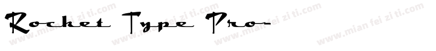 Rocket Type Pro字体转换